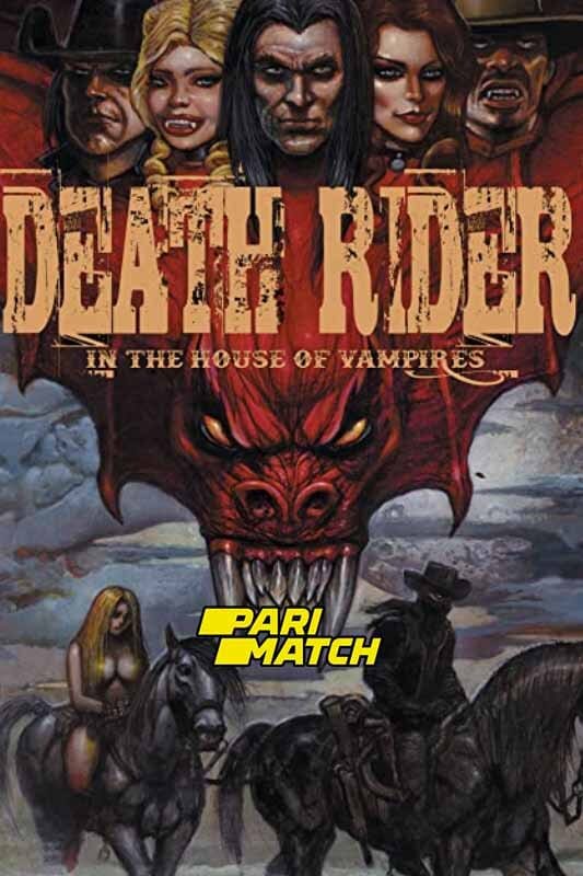 Film Death Rider in the House of Vampires (2021)