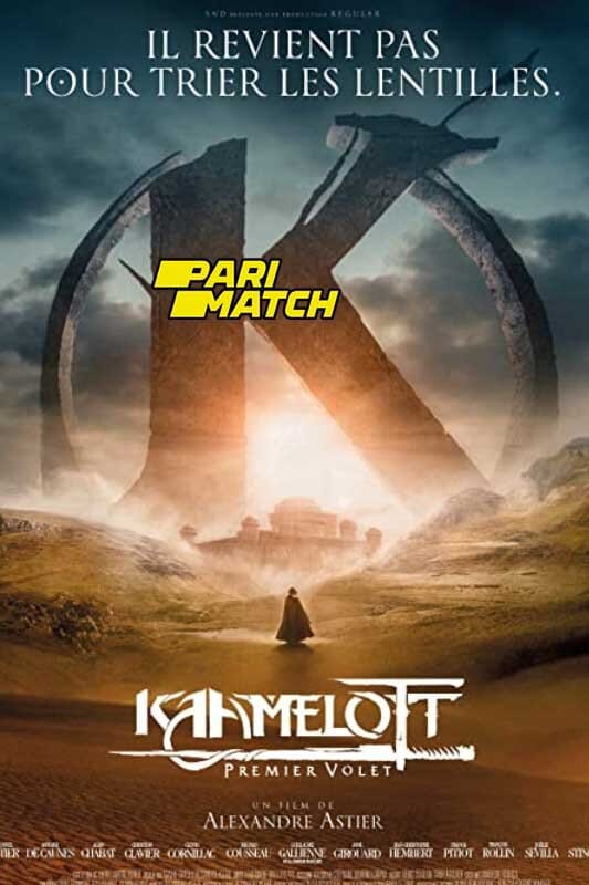 Film Kaamelott – The First Chapter (2021) ilk21 Sub Indo