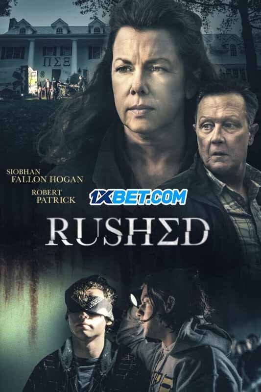 Film Rushed (2021) ilk21 Sub Indo