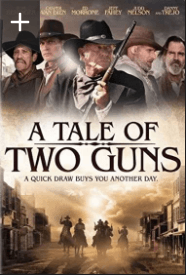 Film A Tale of Two Guns (2022) ilk21 Sub Indo