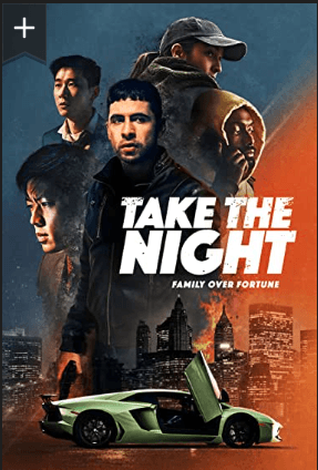 Film Take the Night (2022) ilk21 Sub Indo