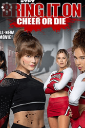 Film Bring It On: Cheer or Die (2022) ilk21 Sub Indo
