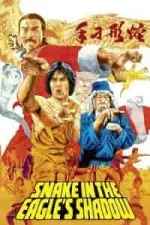 Film Snake in the Eagle’s Shadow (1978) ilk21 Sub Indo