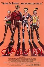 Film Class of 1984 (1982) ilk21 Sub Indo
