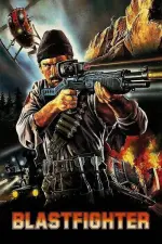 Film Blastfighter (1984) ilk21 Sub Indo