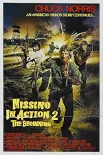 Film Missing in Action 2: The Beginning (1985) ilk21 Sub Indo