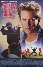 Film American Ninja 2: The Confrontation (1987) ilk21 Sub Indo