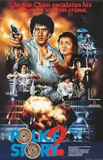 Film Police Story 2 (1988) ilk21 Sub Indo