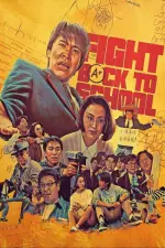 Film Fight Back To School (1991) ilk21 Sub Indo
