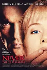 Film Never Talk to Strangers (1995) ilk21 Sub Indo