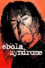 Film Ebola Syndrome (1996) ilk21 Sub Indo