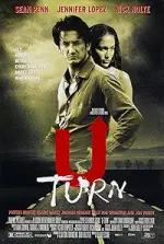 Film U Turn (1997) ilk21 Sub Indo
