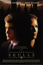 Film The Skulls (2000) ilk21 Sub Indo