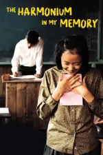 Film The Harmonium in My Memory (1999) ilk21 Sub Indo