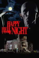 Film Happy Hell Night (1992) ilk21 Sub Indo