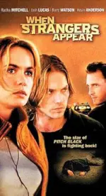 When Strangers Appear (2001)