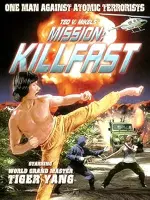 Film Mission: Killfast (1991) ilk21 Sub Indo