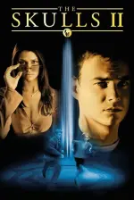 Film The Skulls II (2002) ilk21 Sub Indo