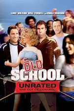 Film Old School (2003) ilk21 Sub Indo