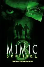 Film Mimic 3: Sentinel (2003) ilk21 Sub Indo
