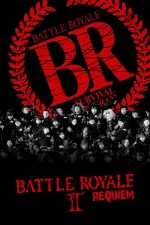 Film Battle Royale 2: Revenge (2003) ilk21 Sub Indo