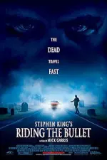 Film Riding the Bullet (2004) ilk21 Sub Indo