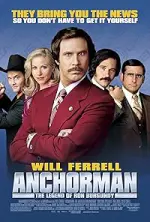 Film Anchorman: The Legend of Ron Burgundy (2004) ilk21 Sub Indo
