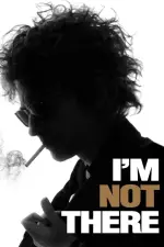 Film I’m Not There (2007) ilk21 Sub Indo