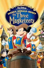 Film Mickey Donald Goofy: The Three Musketeers (2004) ilk21 Sub Indo