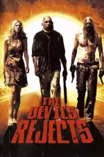 Film The Devil’s Rejects (2005) ilk21 Sub Indo