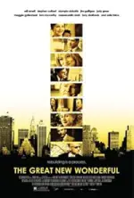 Film The Great New Wonderful (2005) ilk21 Sub Indo