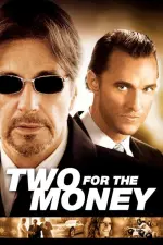 Film Two for the Money (2005) ilk21 Sub Indo