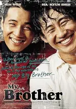 Film My Brother (2004) ilk21 Sub Indo