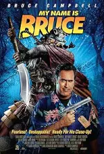 Film My Name Is Bruce (2007) ilk21 Sub Indo