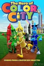 Film The Hero of Color City (2014) ilk21 Sub Indo