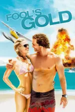 Film Fool’s Gold (2008) ilk21 Sub Indo