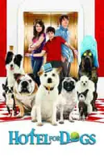 Film Hotel For Dogs (2008) ilk21 Sub Indo