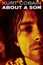 Film Kurt Cobain: About a Son (2006) ilk21 Sub Indo