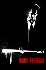 Film Death Sentence (2007) ilk21 Sub Indo
