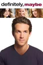 Film Definitely, Maybe (2008) ilk21 Sub Indo