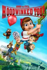 Film Hoodwinked Too! Hood vs. Evil (2011) ilk21 Sub Indo