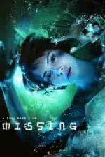 Film Missing (2008) ilk21 Sub Indo