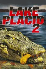 Film Lake Placid 2 (2007) ilk21 Sub Indo
