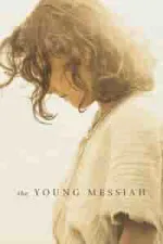 Film The Young Messiah (2016) ilk21 Sub Indo