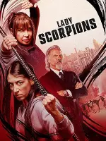 Film Lady Scorpions (2024) ilk21 Sub Indo