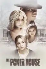 Film The Poker House (2008)