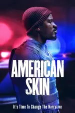 Film American Skin (2019) ilk21 Sub Indo
