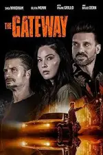 Film The Gateway (2021) ilk21 Sub Indo