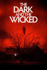 Film The Dark and the Wicked (2020) ilk21 Sub Indo