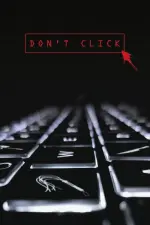 Film Don’t Click (2020) ilk21 Sub Indo